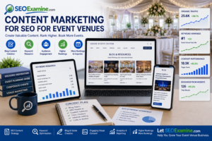 Content marketing strategy for SEO for event venues.