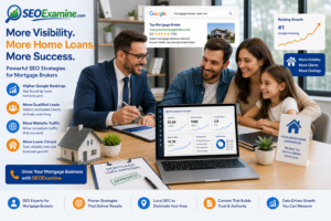 SEO for Mortgage Brokers helping generate home loan leads through Google search.