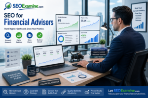 Financial advisor using SEO strategies to improve Google search rankings