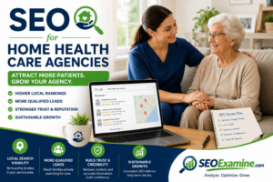 SEO for home health care agencies