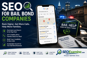 SEO For Bail Bond Companies